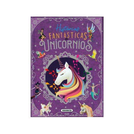Compra Susaeta Historias Fantasticas Unicorni al mejor precio | Juguetilandia Canarias